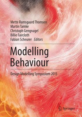 Thomsen / Tamke / Scheurer |  Modelling Behaviour | Buch |  Sack Fachmedien