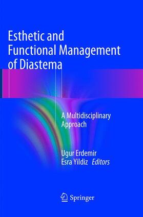Yildiz / Erdemir |  Esthetic and Functional Management of Diastema | Buch |  Sack Fachmedien