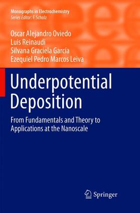 Oviedo / Leiva / Reinaudi |  Underpotential Deposition | Buch |  Sack Fachmedien