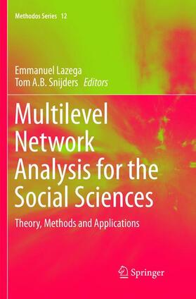 Snijders / Lazega |  Multilevel Network Analysis for the Social Sciences | Buch |  Sack Fachmedien