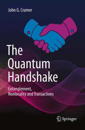 Cramer |  The Quantum Handshake | Buch |  Sack Fachmedien