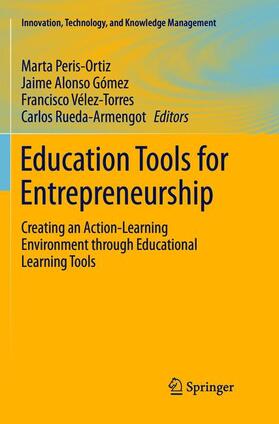 Peris-Ortiz / Rueda-Armengot / Gómez |  Education Tools for Entrepreneurship | Buch |  Sack Fachmedien
