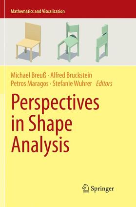 Breuß / Wuhrer / Bruckstein |  Perspectives in Shape Analysis | Buch |  Sack Fachmedien