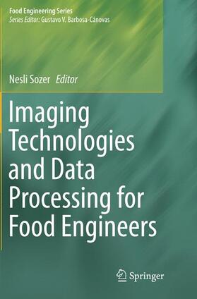 Sozer |  Imaging Technologies and Data Processing for Food Engineers | Buch |  Sack Fachmedien