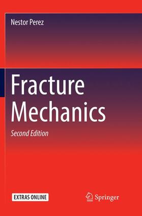 Perez |  Fracture Mechanics | Buch |  Sack Fachmedien