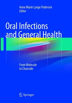 Lynge Pedersen |  Oral Infections and General Health | Buch |  Sack Fachmedien