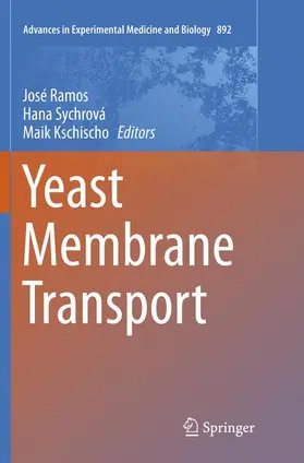 Ramos / Kschischo / Sychrová |  Yeast Membrane Transport | Buch |  Sack Fachmedien