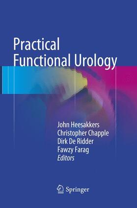 Heesakkers / Farag / Chapple |  Practical Functional Urology | Buch |  Sack Fachmedien