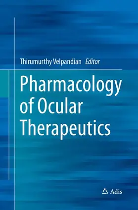 Velpandian |  Pharmacology of Ocular Therapeutics | Buch |  Sack Fachmedien