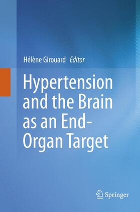 Girouard |  Hypertension and the Brain as an End-Organ Target | Buch |  Sack Fachmedien