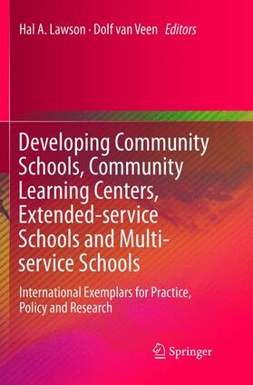 van Veen / Lawson |  Developing Community Schools, Community Learning Centers, Extended-service Schools and Multi-service Schools | Buch |  Sack Fachmedien
