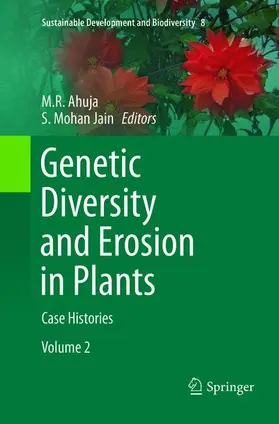 Jain / Ahuja |  Genetic Diversity and Erosion in Plants | Buch |  Sack Fachmedien