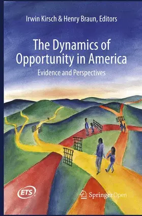 Braun / Kirsch |  The Dynamics of Opportunity in America | Buch |  Sack Fachmedien