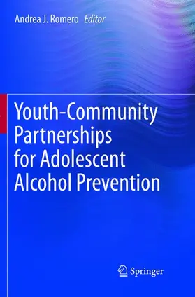 Romero |  Youth-Community Partnerships for Adolescent Alcohol Prevention | Buch |  Sack Fachmedien