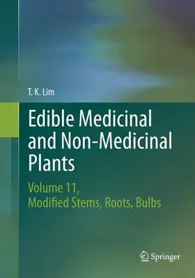 Lim |  Edible Medicinal and Non-Medicinal Plants | Buch |  Sack Fachmedien