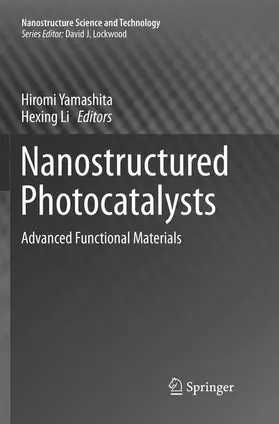 Li / Yamashita |  Nanostructured Photocatalysts | Buch |  Sack Fachmedien