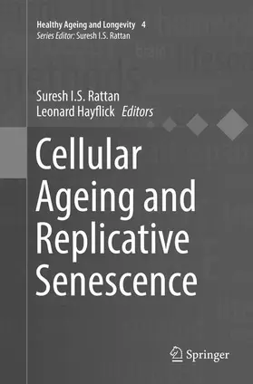 Hayflick / Rattan |  Cellular Ageing and Replicative Senescence | Buch |  Sack Fachmedien