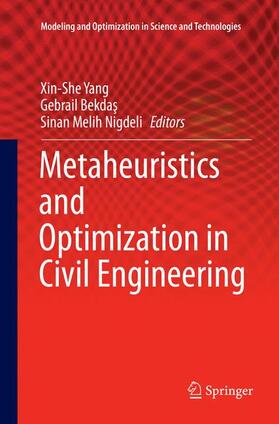 Yang / Nigdeli / Bekdas |  Metaheuristics and Optimization in Civil Engineering | Buch |  Sack Fachmedien