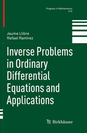 Ramírez / Llibre |  Inverse Problems in Ordinary Differential Equations and Applications | Buch |  Sack Fachmedien