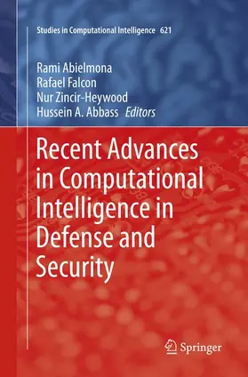 Abielmona / Abbass / Falcon |  Recent Advances in Computational Intelligence in Defense and Security | Buch |  Sack Fachmedien