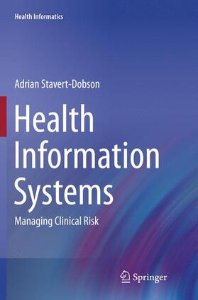 Stavert-Dobson |  Health Information Systems | Buch |  Sack Fachmedien