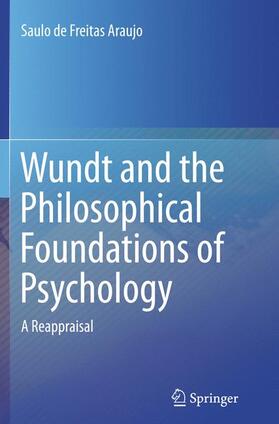 Araujo |  Wundt and the Philosophical Foundations of Psychology | Buch |  Sack Fachmedien