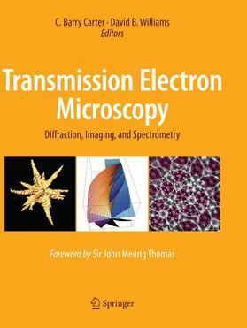 Williams / Carter |  Transmission Electron Microscopy | Buch |  Sack Fachmedien