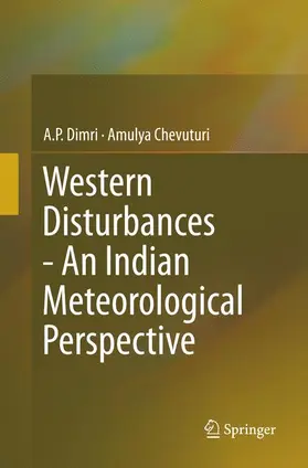 Chevuturi / Dimri |  Western Disturbances - An Indian Meteorological Perspective | Buch |  Sack Fachmedien