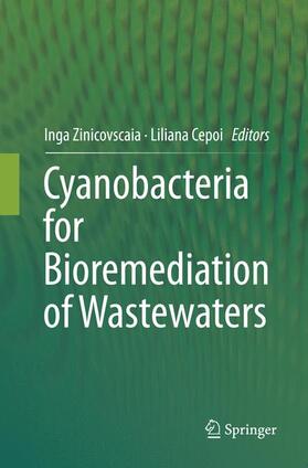 Zinicovscaia / Cepoi |  Cyanobacteria for Bioremediation of Wastewaters | Buch |  Sack Fachmedien
