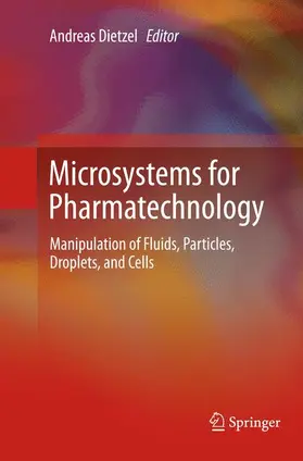 Dietzel |  Microsystems for Pharmatechnology | Buch |  Sack Fachmedien