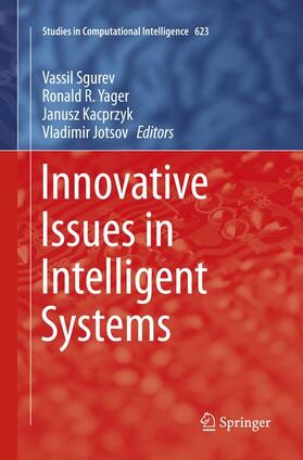 Sgurev / Jotsov / Yager |  Innovative Issues in Intelligent Systems | Buch |  Sack Fachmedien