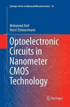 Zimmermann / Atef |  Optoelectronic Circuits in Nanometer CMOS Technology | Buch |  Sack Fachmedien