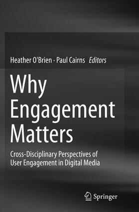 Cairns / O'Brien |  Why Engagement Matters | Buch |  Sack Fachmedien