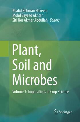 Hakeem / Abdullah / Akhtar |  Plant, Soil and Microbes | Buch |  Sack Fachmedien