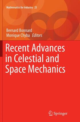 Chyba / Bonnard |  Recent Advances in Celestial and Space Mechanics | Buch |  Sack Fachmedien