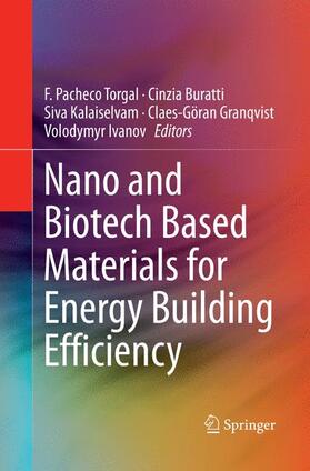 Pacheco Torgal / Buratti / Ivanov |  Nano and Biotech Based Materials for Energy Building Efficiency | Buch |  Sack Fachmedien