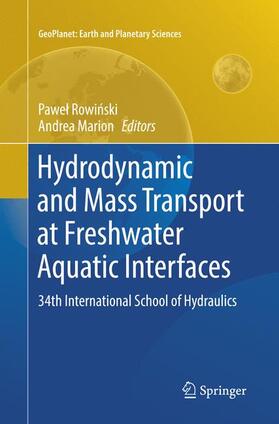 Marion / Rowinski / Rowinski |  Hydrodynamic and Mass Transport at Freshwater Aquatic Interfaces | Buch |  Sack Fachmedien