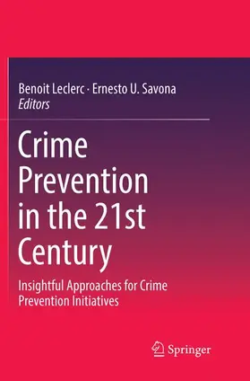 Savona / LeClerc |  Crime Prevention in the 21st Century | Buch |  Sack Fachmedien