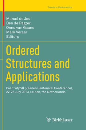 de Jeu / Veraar / de Pagter |  Ordered Structures and Applications | Buch |  Sack Fachmedien