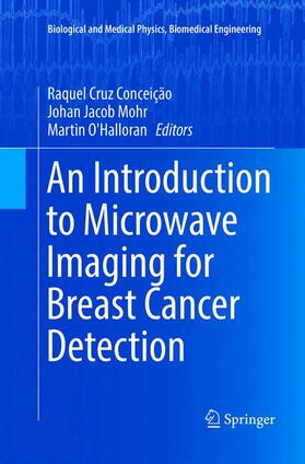 Conceição / O'Halloran / Mohr |  An Introduction to Microwave Imaging for Breast Cancer Detection | Buch |  Sack Fachmedien