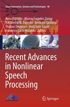 Esposito / Faundez-Zanuy / Morabito |  Recent Advances in Nonlinear Speech Processing | Buch |  Sack Fachmedien