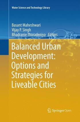 Maheshwari / Thoradeniya / Singh |  Balanced Urban Development: Options and Strategies for Liveable Cities | Buch |  Sack Fachmedien
