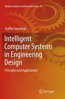 Sunnersjö |  Intelligent Computer Systems in Engineering Design | Buch |  Sack Fachmedien