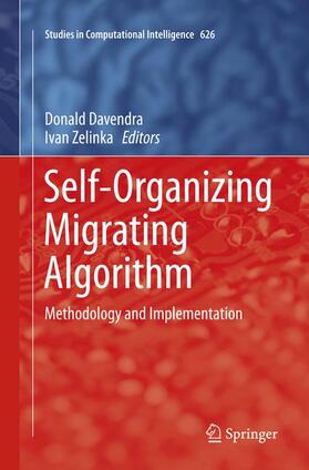 Zelinka / Davendra |  Self-Organizing Migrating Algorithm | Buch |  Sack Fachmedien