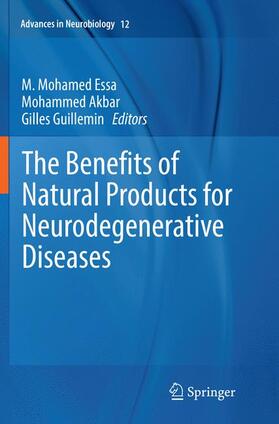 Essa / Guillemin / Akbar |  The Benefits of Natural Products for Neurodegenerative Diseases | Buch |  Sack Fachmedien
