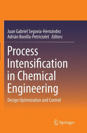 Bonilla-Petriciolet / Segovia-Hernández |  Process Intensification in Chemical Engineering | Buch |  Sack Fachmedien