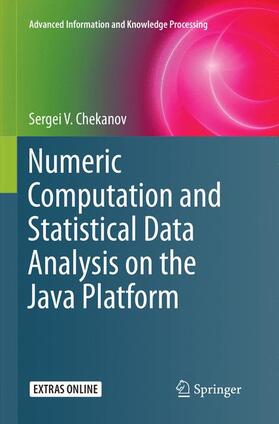 Chekanov |  Numeric Computation and Statistical Data Analysis on the Java Platform | Buch |  Sack Fachmedien