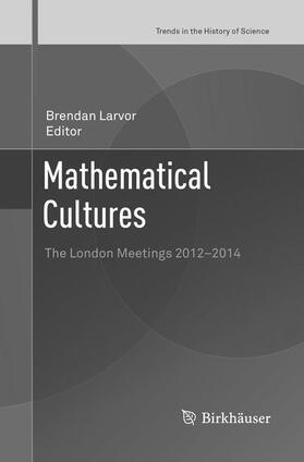Larvor |  Mathematical Cultures | Buch |  Sack Fachmedien