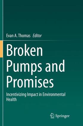 Thomas |  Broken Pumps and Promises | Buch |  Sack Fachmedien