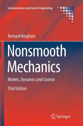 Brogliato |  Nonsmooth Mechanics | Buch |  Sack Fachmedien